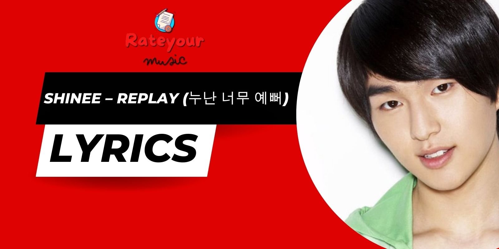 shinee replay 누난 너무 예뻐 lyrics rate your music